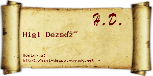Higl Dezső névjegykártya